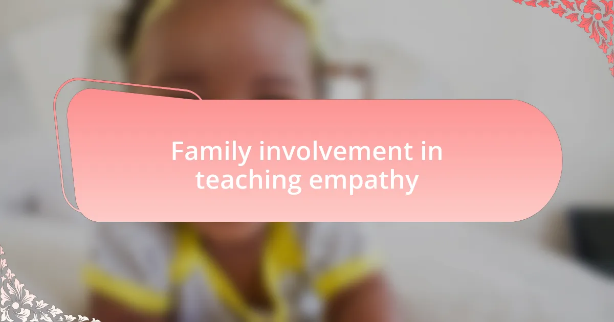 Family involvement in teaching empathy